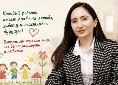 Мактина Джинджолия: каждый ребёнок имеет право на жизнь, семью, заботу и защиту